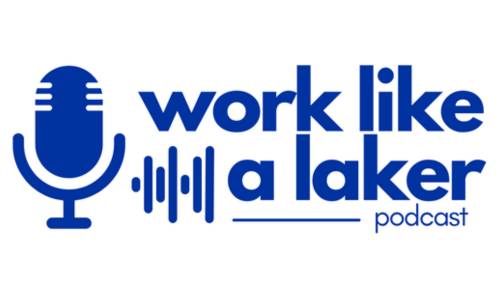 work like a laker podcast